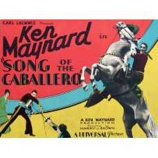 SONG OF THE CABALLERO  1930